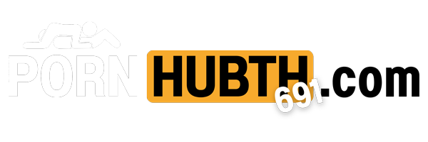 pornhubth691.com l porn คลิปหลุด free movie18+ หนังโป๊ xxx คลิปหลุด2025 Onlyfans คลิปมาแรงก่อนใคร